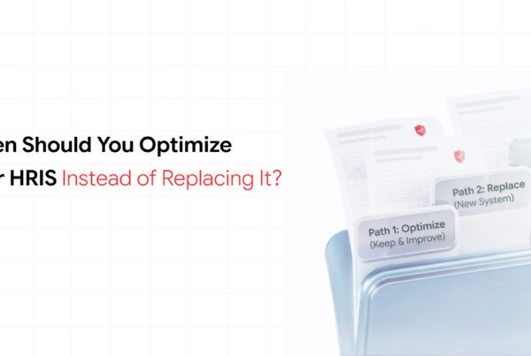 HRIS optimization framework for improving an existing HR system